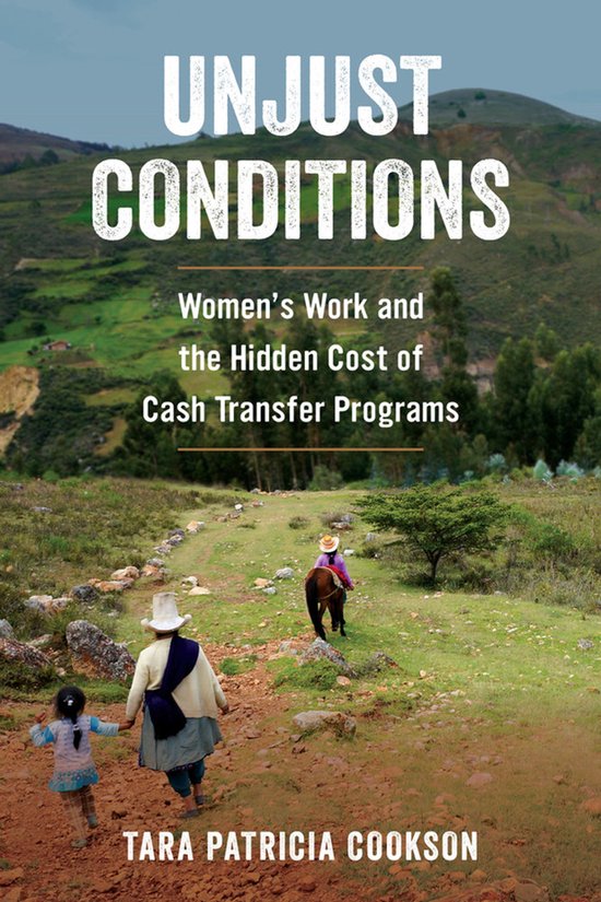 Unjust Conditions – Women′s Work and the Hidden Cost of  ... - cover