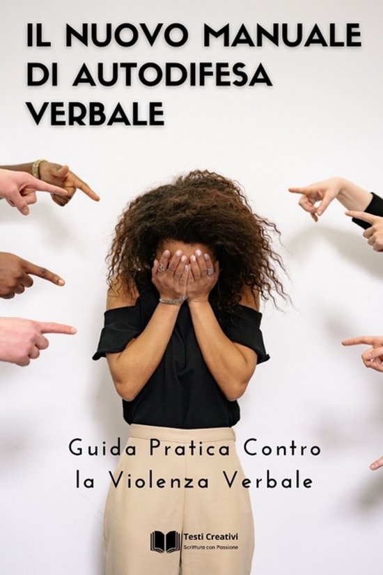 Autodifesa Personale E Psicologica-Il Nuovo Manuale di Autod ... - cover