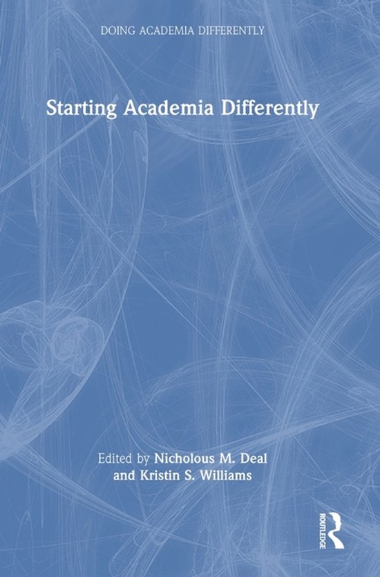 Doing Academia Differently- Starting Academia Differently - cover