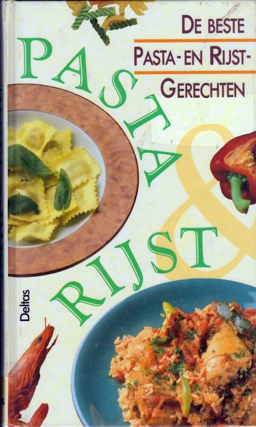 De beste pasta- en rijstgerechten