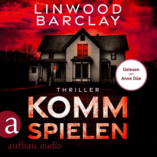 Komm spielen - Thriller (Ungekürzt) - cover