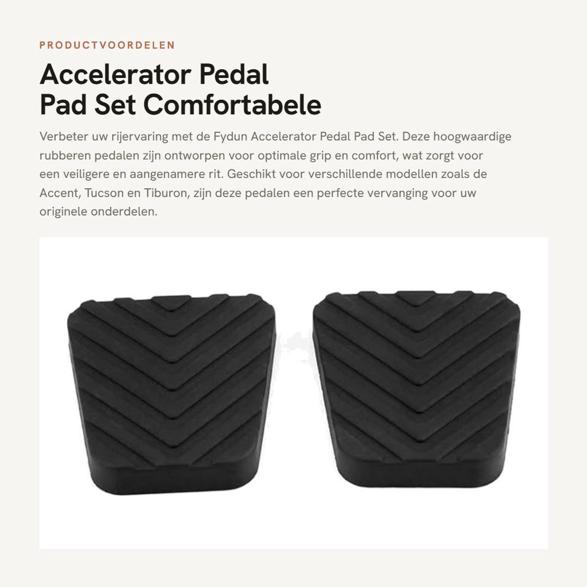 Dailygoods- Gaspedaal Comfort - Gaspedaal Rubber - Rempedaal Cover - Geschikt voor Accent/Tucson/Tiburon - OE nummer 3282536000 - Eenvoudige installatie - Pedalrubber