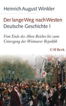 Beck Paperback 6138 - Der lange Weg nach Westen - Deutsche Geschichte I