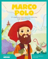 Mis pequeños héroes - Marco Polo