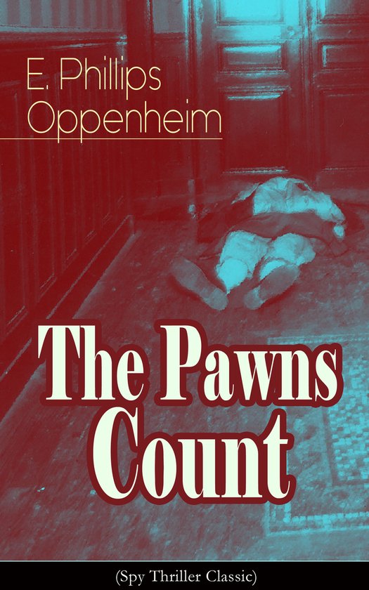 The Pawns Count (Spy Thriller Classic) - cover