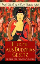 Flucht aus Buddhas Gesetz - Die Liebe der Prinzessin Amarin (Vollständige Ausgabe)