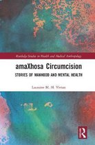 Routledge Studies in Health and Medical Anthropology- amaXhosa Circumcision