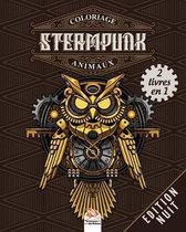 Coloriage Steampunk Animaux - 2 livres en 1 - Edition nuit