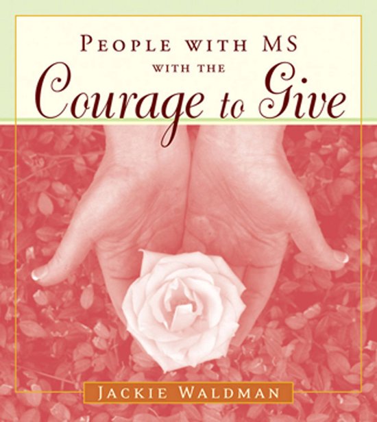 People with MS with the Courage to Give - cover