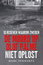 10 Redenen Waarom Zweden De Moord Op Olof Palme Niet Oplost