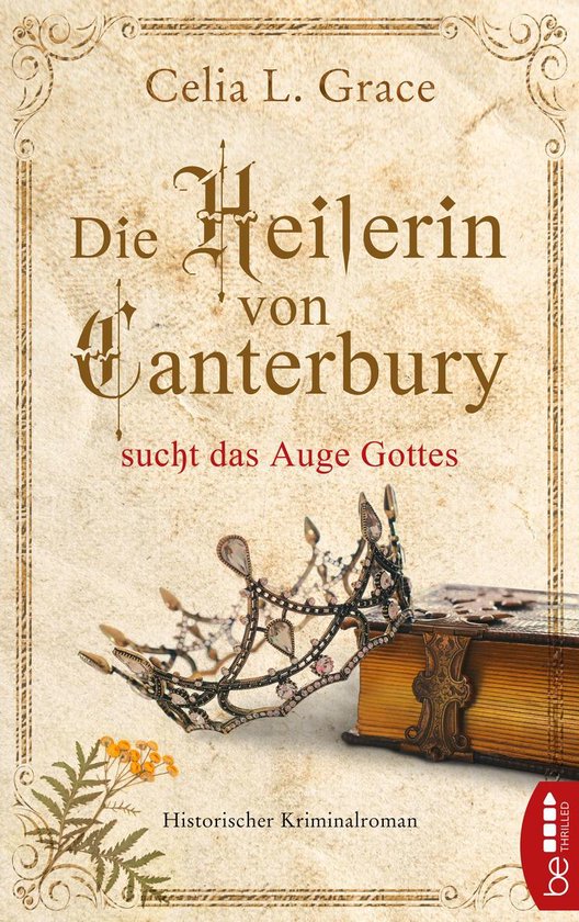 Ein Fall für die Ärztin 2 - Die Heilerin von Canterbury sucht das Auge Gottes