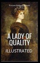 A Lady of Quality Illustrated