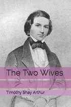 The Two Wives