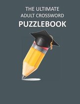 The Ultimate Adult Crossword Puzzlebook