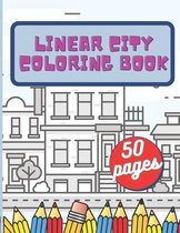 Linear City Coloring Book