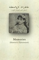 Memories of Taj-o-Saltaneh