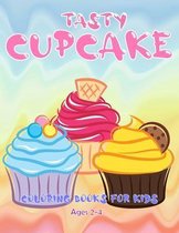 Tasty Cupcake Coloring Books For Kids Ages 2-4