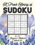 A Fresh Spring of Sudoku 9 x 9 Round 3