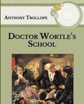 Doctor Wortle's School