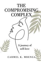 The Compromising Complex