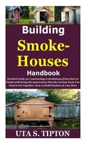 Building Smokehouses Handbook
