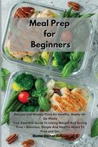 Meal Prep for Beginners