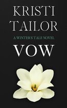 Winter's Tale-A Winter's Vow