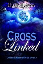 Cross Linked