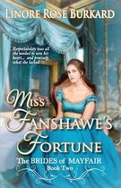 Brides of Mayfair- Miss Fanshawe's Fortune