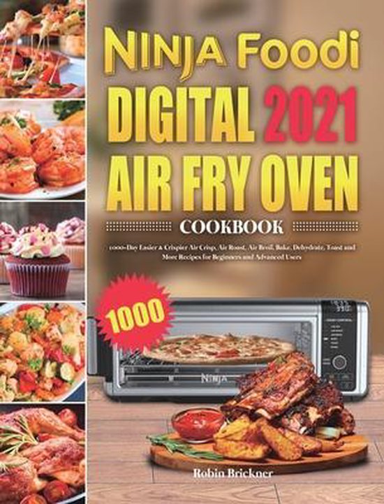 Ninja Foodi Digital Air Fry Oven Cookbook 2021 - cover