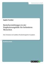 Bedarfsermittlungen in der Eingliederungshilfe für behinderte Menschen