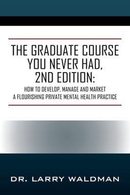 The Graduate Course You Never Had, 2nd Edition - cover