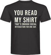 T-Shirt - Casual T-Shirt - Fun T-Shirt - Fun Tekst - Lifestyle T-Shirt - Mood - YOU READ MY SHIRT - S