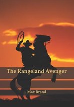 The Rangeland Avenger