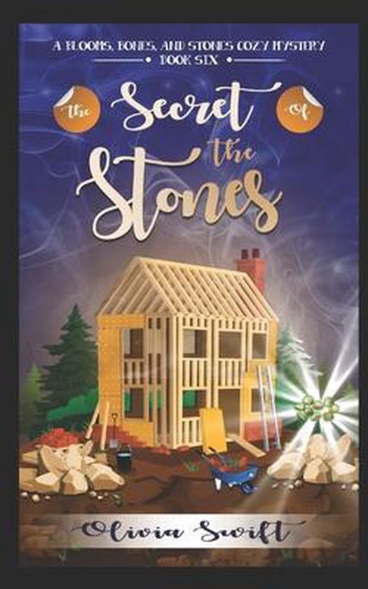 A Blooms, Bones and Stones Cozy Mystery-The Secret of the St ... - cover