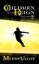 Children of the Reign: Book the Second