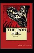 The Iron Heel Illustrated