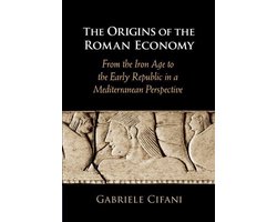 The Origins of the Roman Economy