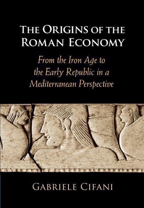 The Origins of the Roman Economy - cover