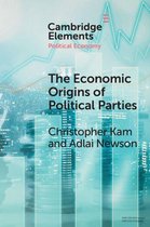 Elements in Political Economy - The Economic Origin of Political Parties