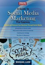 A Guide To Social Media Marketing