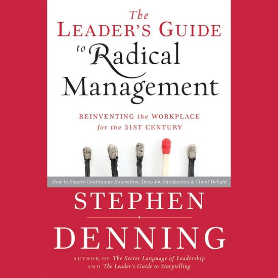 The Leader's Guide to Radical Management - cover