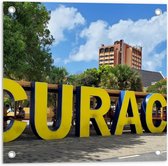 Tuinposter – Gele Letters Curacao - 50x50cm Foto op Tuinposter  (wanddecoratie voor buiten en binnen)