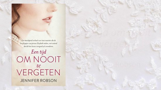 Een tijd om nooit te vergeten, Jennifer Robson | 9789029730242 | Boeken
