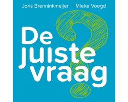 De juiste vraag