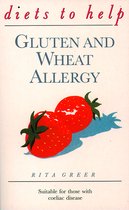 Diets to Help - Gluten and Wheat Allergy (Diets to Help)