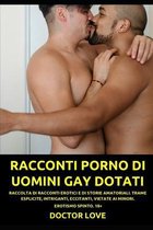 Racconti Porno Di Uomini Gay Dotati