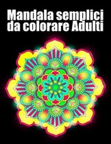 Mandala semplici da colorare Adulti