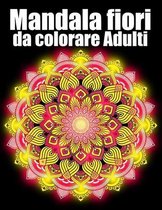 Mandala fiori da colorare Adulti