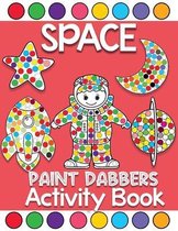 space Paint Dabbers activity book